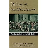 The Diary of Dawid Sierakowiak: Five Notebooks from the Lodz Ghetto