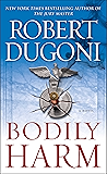 Bodily Harm: A Novel (David Sloane Book 3)