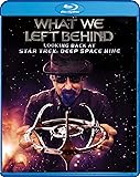 What We Left Behind: Looking Back At Star Trek: Deep Space Nine