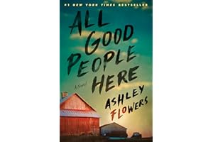 All Good People Here: A Novel