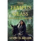 The Tempus Glass: Book Three of the Timepiece Series