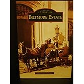 Biltmore Estate (Images of America: North Carolina)
