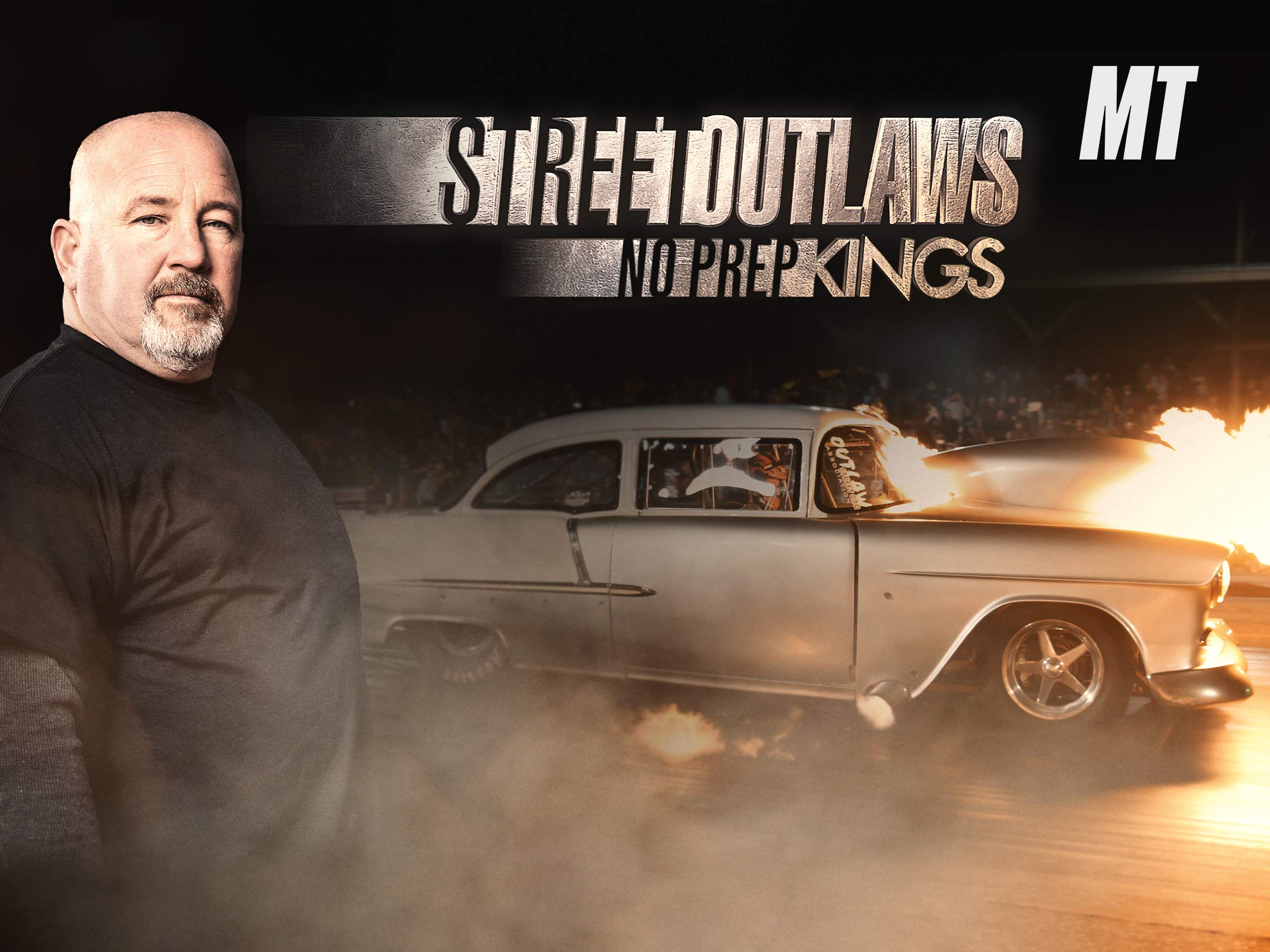 Watch Street Outlaws: No Prep Kings - Season 2 | Prime Video