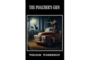 The Poacher's Gun (Penn's Woods Stories Book 10)