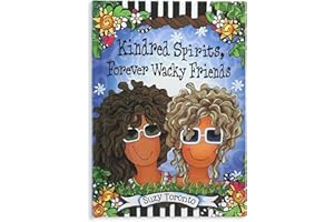 Kindred Spirits, Forever Wacky Friends by Suzy Toronto — Sweet and Funny Gift Book About Women Friendships for Holiday, Birthday, or Thinking of You from Blue Mountain Arts