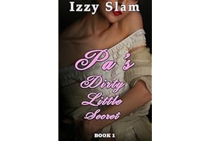 Pa's Dirty Little Secret: Book 1