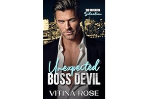 Unexpected Boss Devil: A Forbidden Age Gap Workplace Romance (The Silver Fox Situations Series)