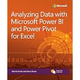 Analyzing Data with Power BI and Power Pivot for Excel (Business Skills)