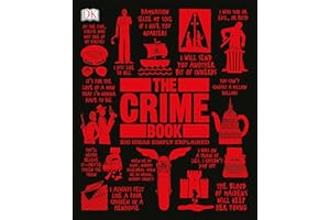 The Crime Book: Big Ideas Simply Explained (DK Big Ideas)