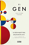 El gen: Una historia personal (Spanish Edition)