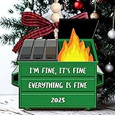 KATLADIZ Dumpster Fires Ornament - Dumpster Fires Gifts, Its Fine Im Fine Everythings Fine Gifts - Funny Ornaments for Women, Funny Work Christmas Ornaments 2025 - Wood Christmas Ornament 2025
