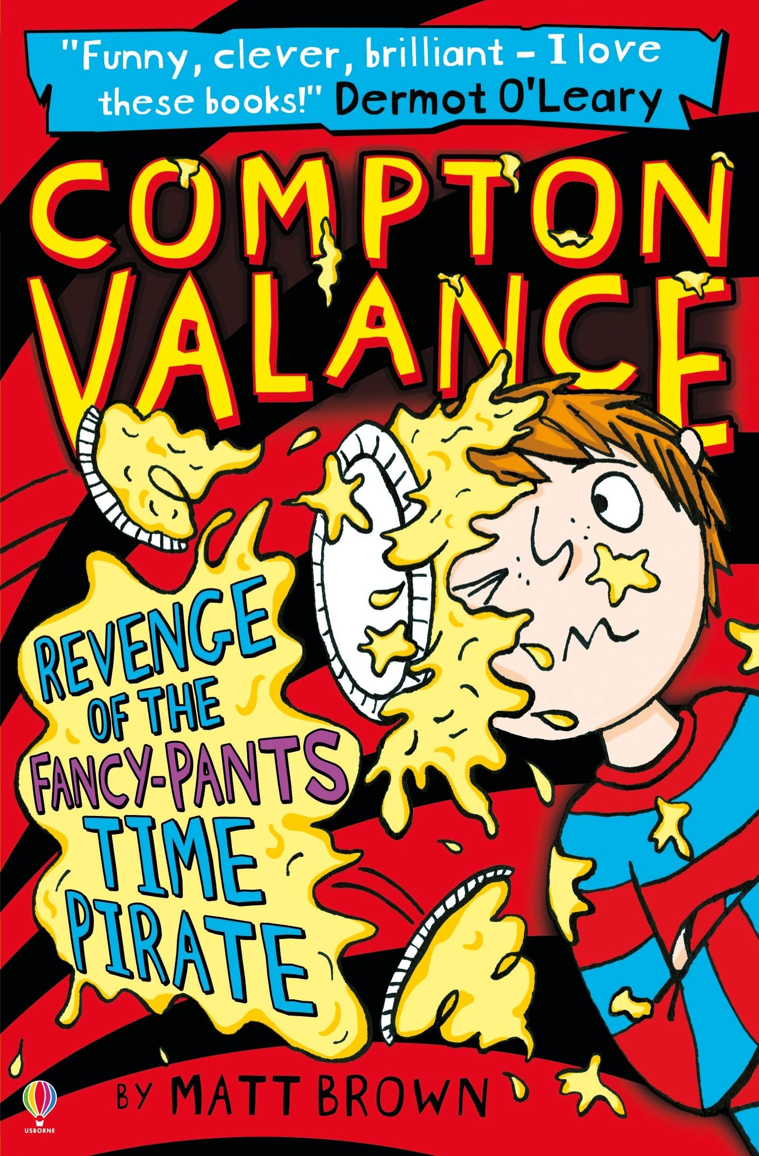 Portada de Compton Valance Revenge of the Fancy-Pants Time Pirate: 04 (Compton Valance, 4)
