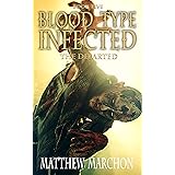 Blood Type Infected 5: The Departed (Blood Type : Infected)