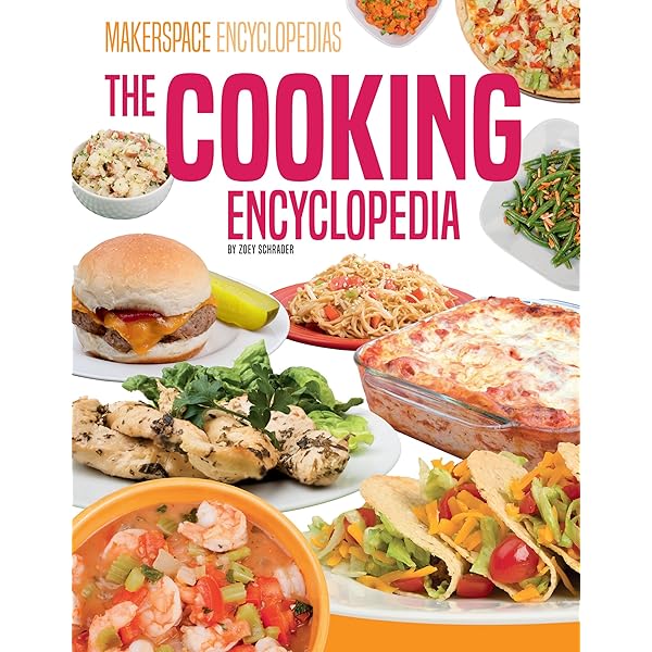 The Baking Encyclopedia (Makerspace Encyclopedias): Schrader, Zoey