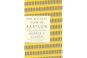Richest Man in Babylon: The Complete Original Edition Plus Bonus (GPS Guides to Life)