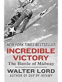Incredible Victory: The Battle of Midway (Classics of War)
