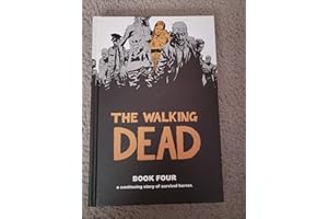 The Walking Dead, Book 4 by Robert Kirkman(2008-12-15)