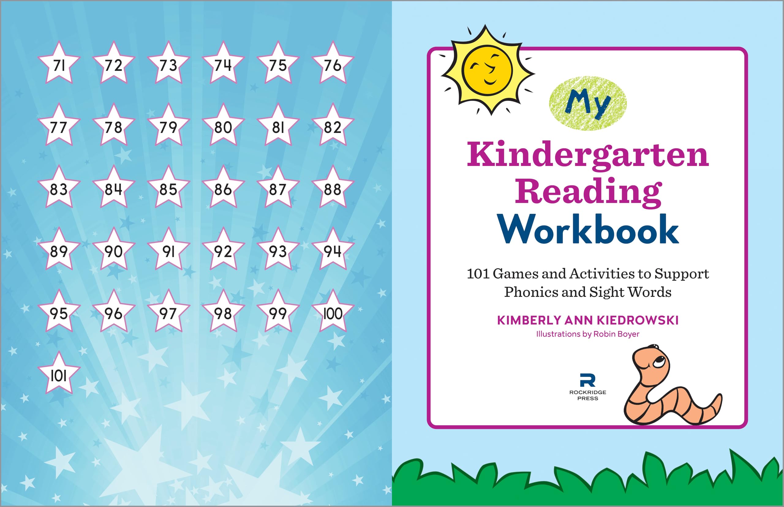 My Kindergarten Reading Workbook: 101 Games and Activities to Support Phonics and Sight Words