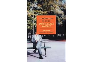 Clandestine in Chile: The Adventures of Miguel Littin