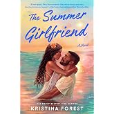 The Summer Girlfriend (Heart Beach)