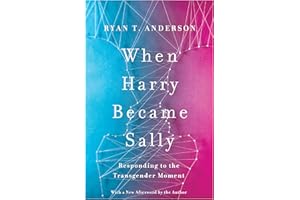 When Harry Became Sally: Responding to the Transgender Moment