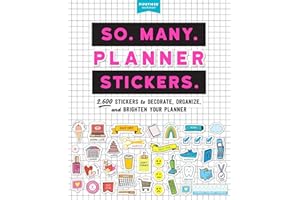 So. Many. Planner Stickers.: 2,600 Stickers to Decorate, Organize, and Brighten Your Planner