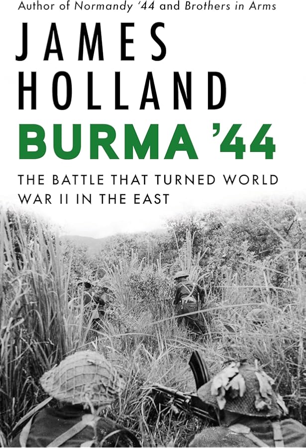The Burma Road: The Epic Story of the China-Burma-India Theater in
