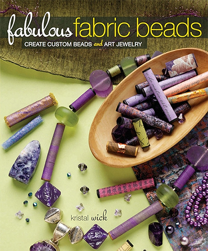 Download Fabulous Fabric Beads: Create Custom Beads and Art Jewelry (English Edition) PDF