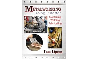 Metalworking: Doing It Better