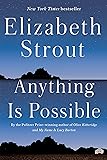 Anything Is Possible: A Novel