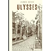Ulysses: An Original and Unabridged Edition