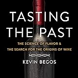 Tasting the Past: The Science of Flavor and the