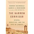 The Narrow Corridor: States, Societies, and the Fate of Liberty