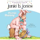 Junie B. Jones #27: Dumb Bunny