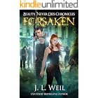 Beauty Never Dies Chronicles 3: Forsaken
