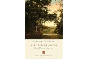 A World of Songs: Selected Poems, 1894-1921