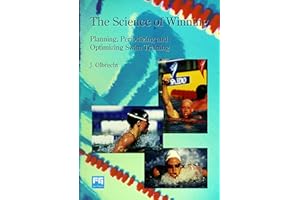 The Science of Winning: Planning, Periodizing and Optimizing Swim Training