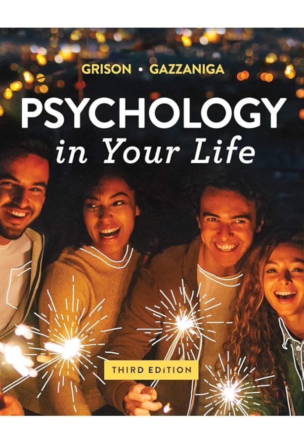 洋書 Psychology in Your Life second edition Amazon.com: Psychology in Your Life: 9780393265156: Grison, Sarah