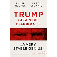 Trump gegen die Demokratie – "A Very Stable Genius" (German Edition) book cover Trump gegen die Demokratie – "A Very Stable Genius" (German Edition) book cover