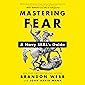 Mastering Fear
