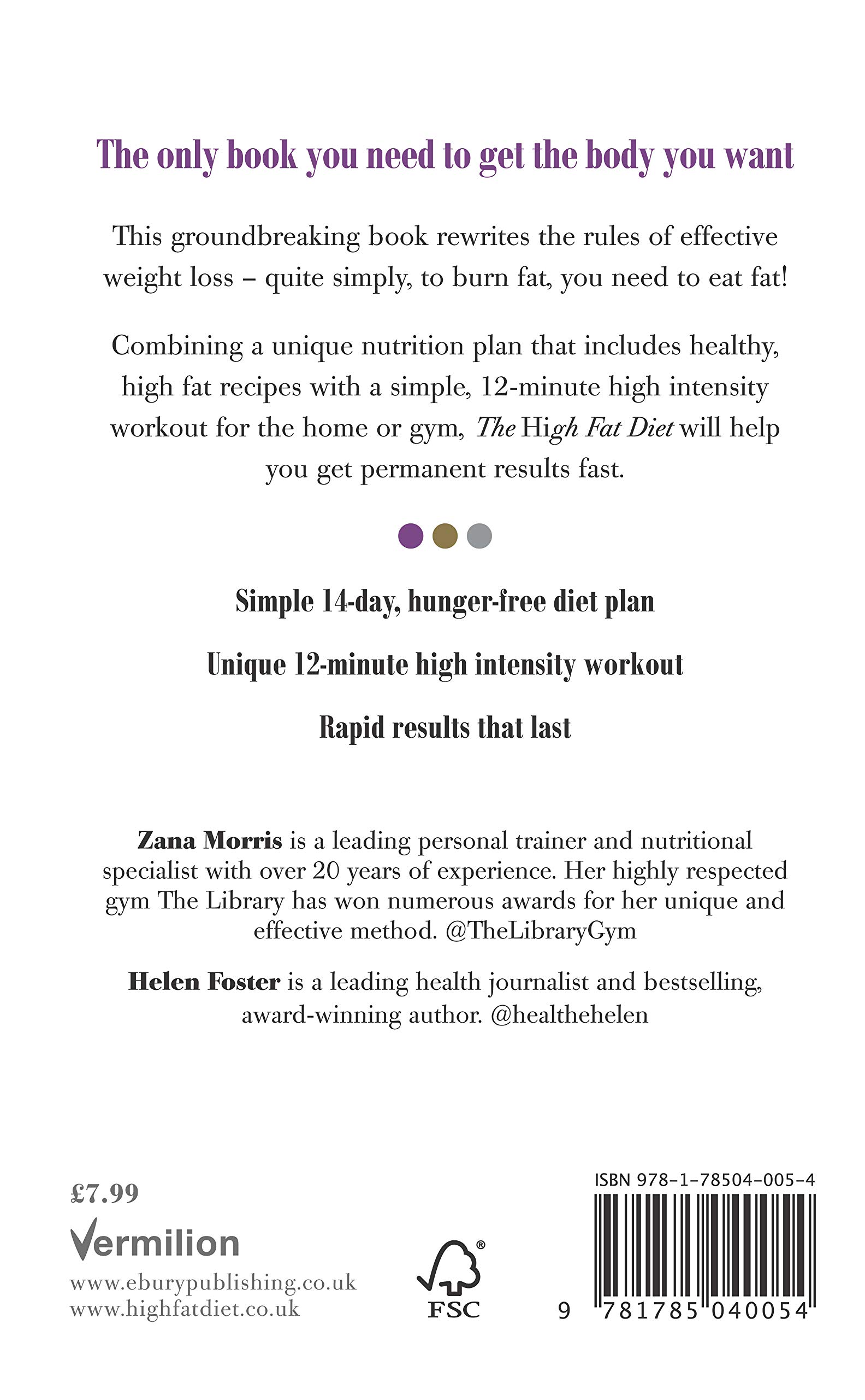 [- The High Fat Diet: How to lose 10 lb in 14 days -]