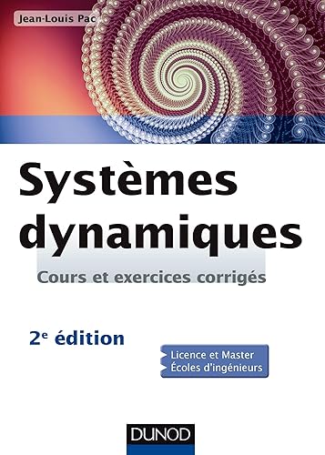Download Systèmes dynamiques - 2e ed - Cours et exercices corrigés PDF