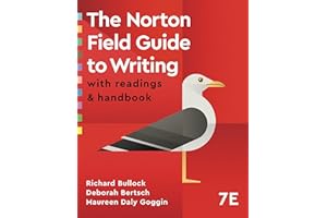 The Norton Field Guide to Writing: with Readings and Handbook