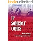 If Someday Comes: A Slave's Story of Freedom