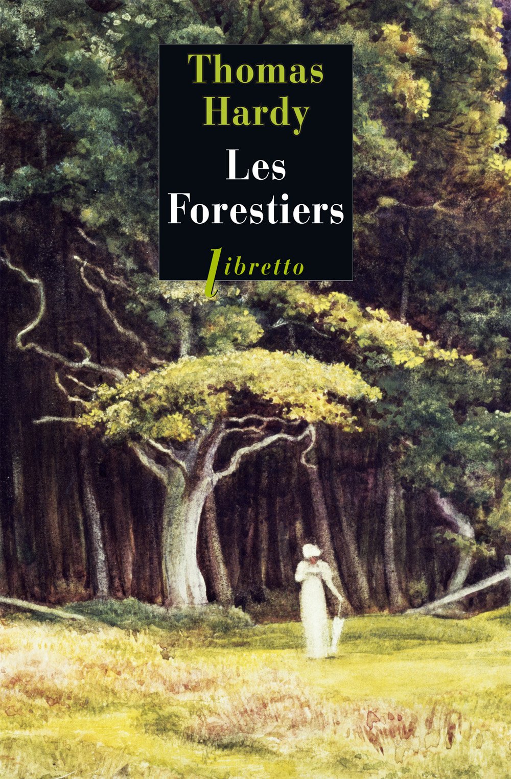 RÃ©sultat de recherche d'images pour "Les forestiers de Thomas Hardy"