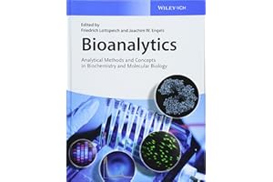 Bioanalytics: Analytical Methods and Concepts in Biochemistry and Molecular Biology