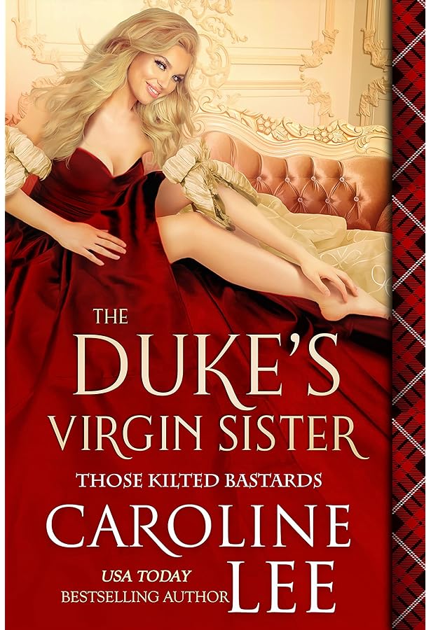 The Duke's Virgin Sister (Those Kilted Bastards Book - Amazon.com