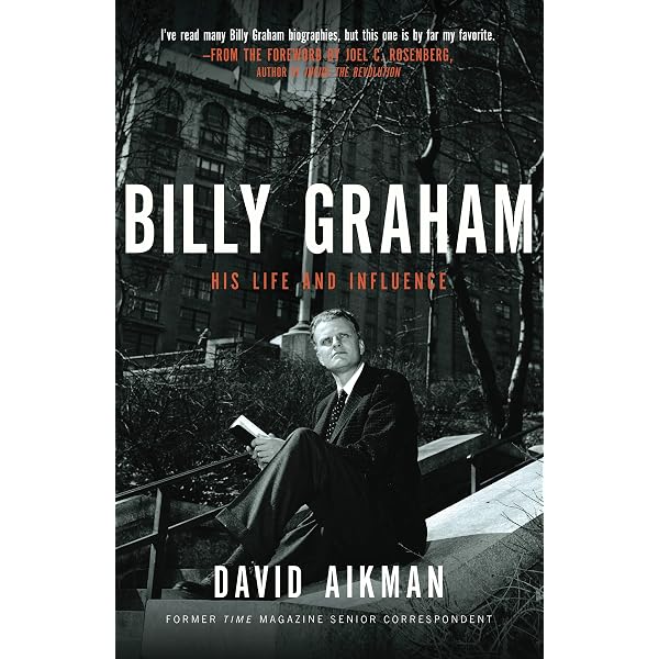 Billy Graham, God's Ambassador: A Celebration of His Life and