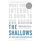 The Shallows: What the Internet Is Doing to Our Brains
