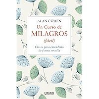Un curso de milagros (fácil): Claves para entenderlo de forma sencilla (Crecimiento personal) (Spanish Edition) book cover